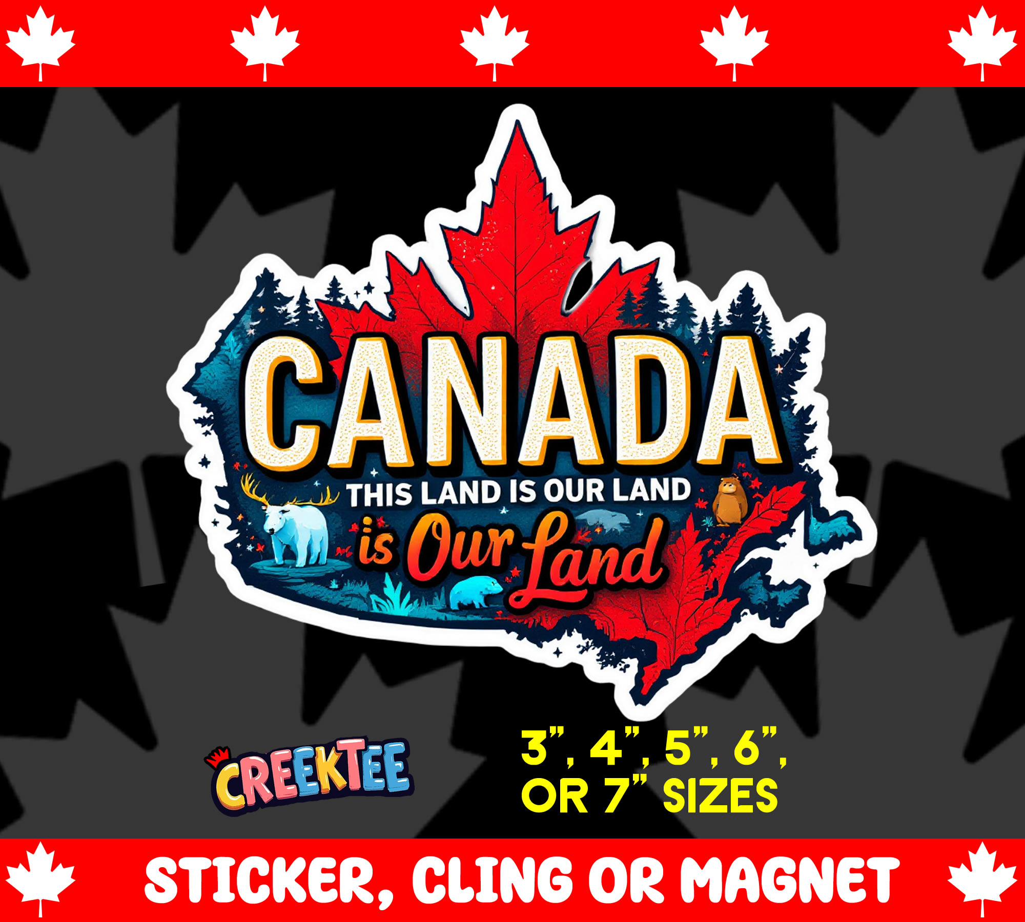 Canada This Land Is Our Land Die Cut Vinyl Sticker Window Cling or Magnet with Laminate Coating in Various Sizes