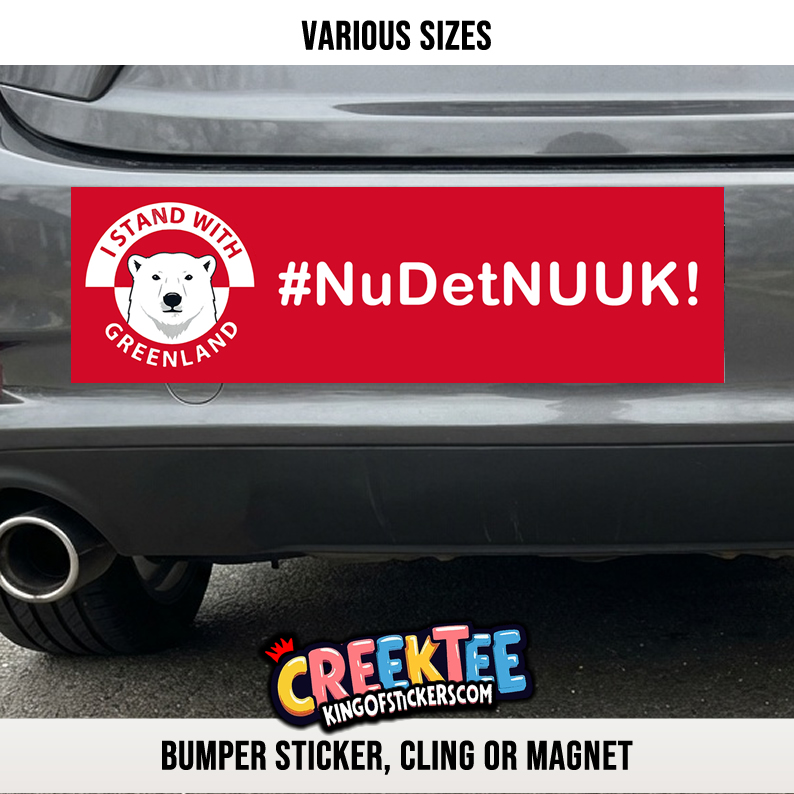 I Stand With Greenland NuDetNOOK Vinyl Bumper Sticker Window Cling or Magnet in UV Laminate Coating and Various Sizes