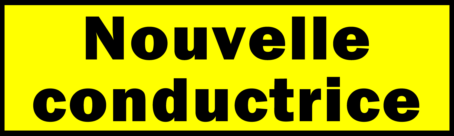 Nouvelle Conductrice Vinyl Bumper Sticker Window Cling or Bumper Sticker Magnet in UV Laminate Coating
