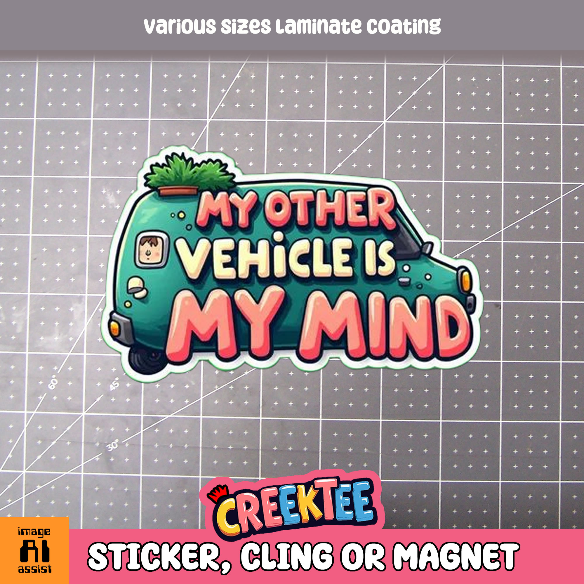 My Other Vehicle is My Mind Die Cut Vinyl Sticker Window Cling or Magnet with Laminate Coating in Various Sizes